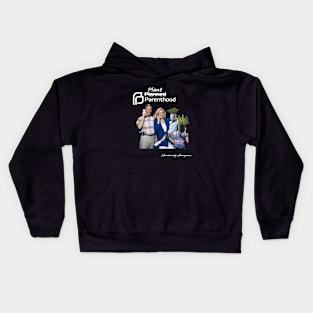 Plant Parenthood... Kids Hoodie